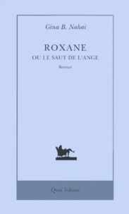Roxane Ou Le Saut De L'Ange