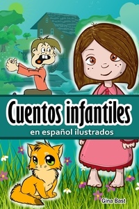  Gina Bast - Cuentos infantiles en español ilustrados.
