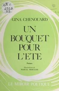 Gina Chenouard - Un bouquet pour l'été - Poèmes.