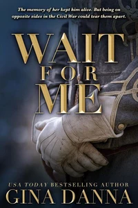 Wait For Me