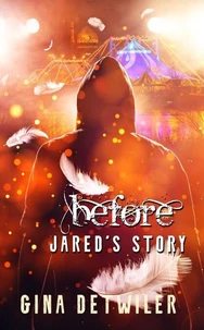 Before: Jared's Story
