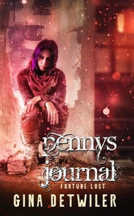 Penny's Journal: Fortune Lost