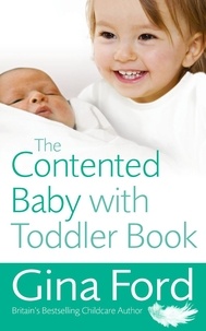 Gina Ford - The Contented Baby with Toddler Book.