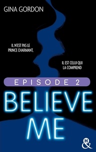 Gina Gordon - Believe Me - Episode 2.