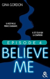 Gina Gordon - Believe Me - Episode 4.