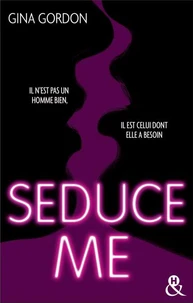 Temptation T1 : Seduce Me
