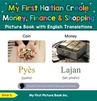  Gina S. - My First Haitian Creole Money, Finance &amp; Shopping Picture Book with English Translations - Teach &amp; Learn Basic Haitian Creole words for Children, #17.