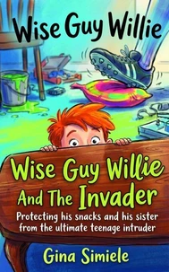 WISE GUY WILLIE AND THE INVADER