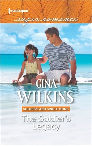 Gina Wilkins - The Soldier's Legacy.
