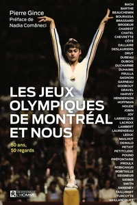 Les jeux olympiques de Montréal et nous