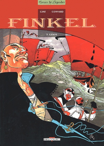  Gine et Didier Convard - Finkel Tome 3 : Genos.