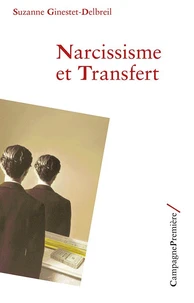 Narcissisme et Transfert