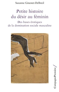 Petite histoire du désir au féminin