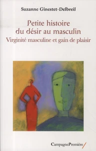 Petite histoire du désir au masculin
