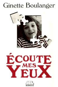 Ecoute mes yeux