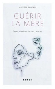 Guérir la mère