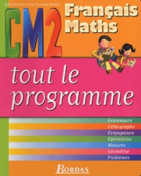 Ginette Grandcoin-Joly et Dominique Chaix - Français-Maths CM2.