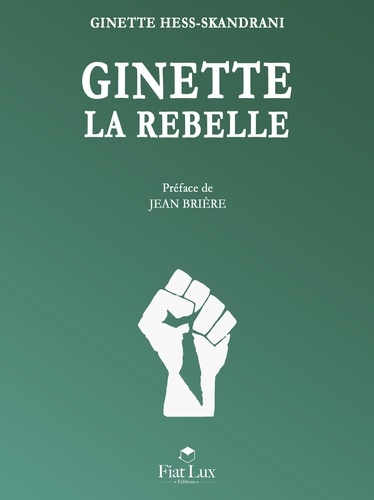 Ginette la rebelle