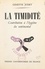 La timidité. Contribution à l'hygiène du sentimental