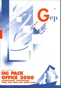 Ginette Kirchmeyer et Martine Lietta - INI Pack Office 2000 - Enoncé.