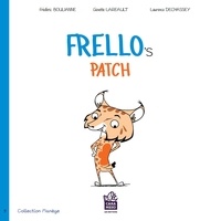 E book télécharger gratuitement pour Android Frello's patch  - Frello's patch 9782924421758 (French Edition)