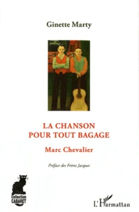 La chanson pour tout bagage