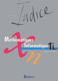 Ginette Mison et Michel Poncy - Mathematiques Informatique 1ere L. Programme 2001.