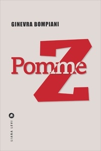 Ginevra Bompiani - Pomme Z.