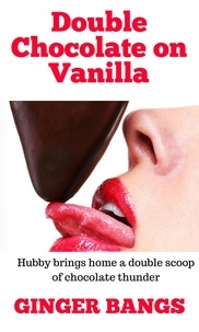  Ginger Bangs - Double Chocolate on Vanilla - Vanilla Tales, #2.
