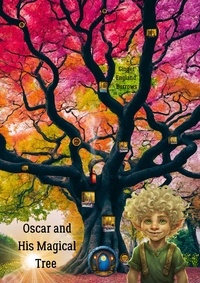  Ginger England Burrows - Oscar and His Magical Tree.