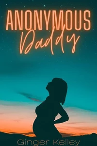 Anonymous Daddy