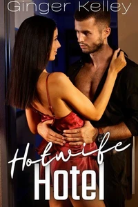 Hotwife Hotel