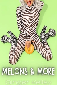 Melons &amp; More