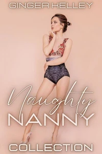 Naughty Nanny Collection