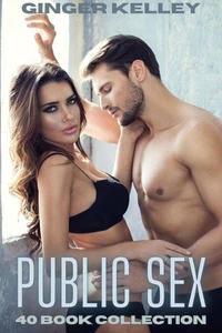 Public Sex: 40 Book Collection