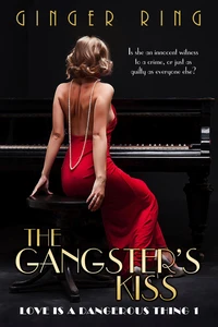 The Gangster's Kiss