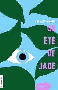 Un été de jade