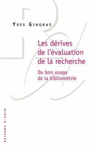 Les dérives de l'évaluation de la recherche