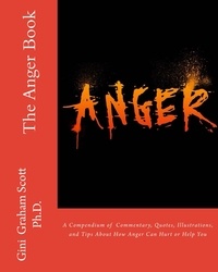  Gini Graham Scott Ph.D. - The Anger Book.