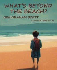  Gini Graham Scott - What's Beyond the Beach.