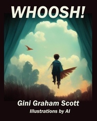 Ebooks ipod télécharger Whoosh! par Gini Graham Scott en francais iBook 9798215383582