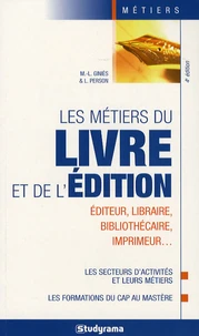 Les métiers du livre et de l'édition