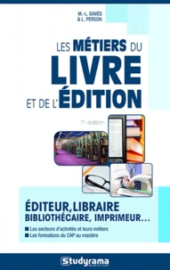 Les métiers du livre et de l'édition
