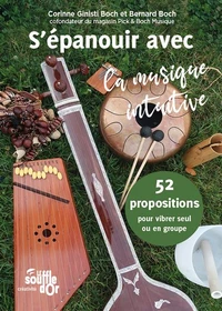 S'épanouir avec la musique intuitive