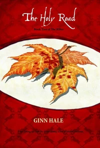 The Holy Road: The Rifter Book Five