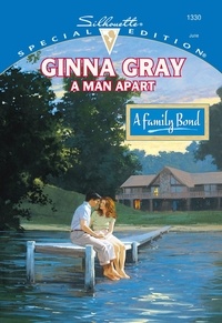 Ginna Gray - A Man Apart.