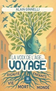 La voix de l'âge... voyage