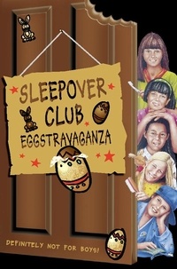 Ginny Deals - Sleepover Club Eggstravaganza.