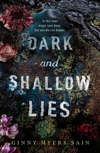 Ginny Myers Sain - Dark and Shallow Lies.