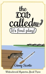 The Cat Called - It's Foul Play